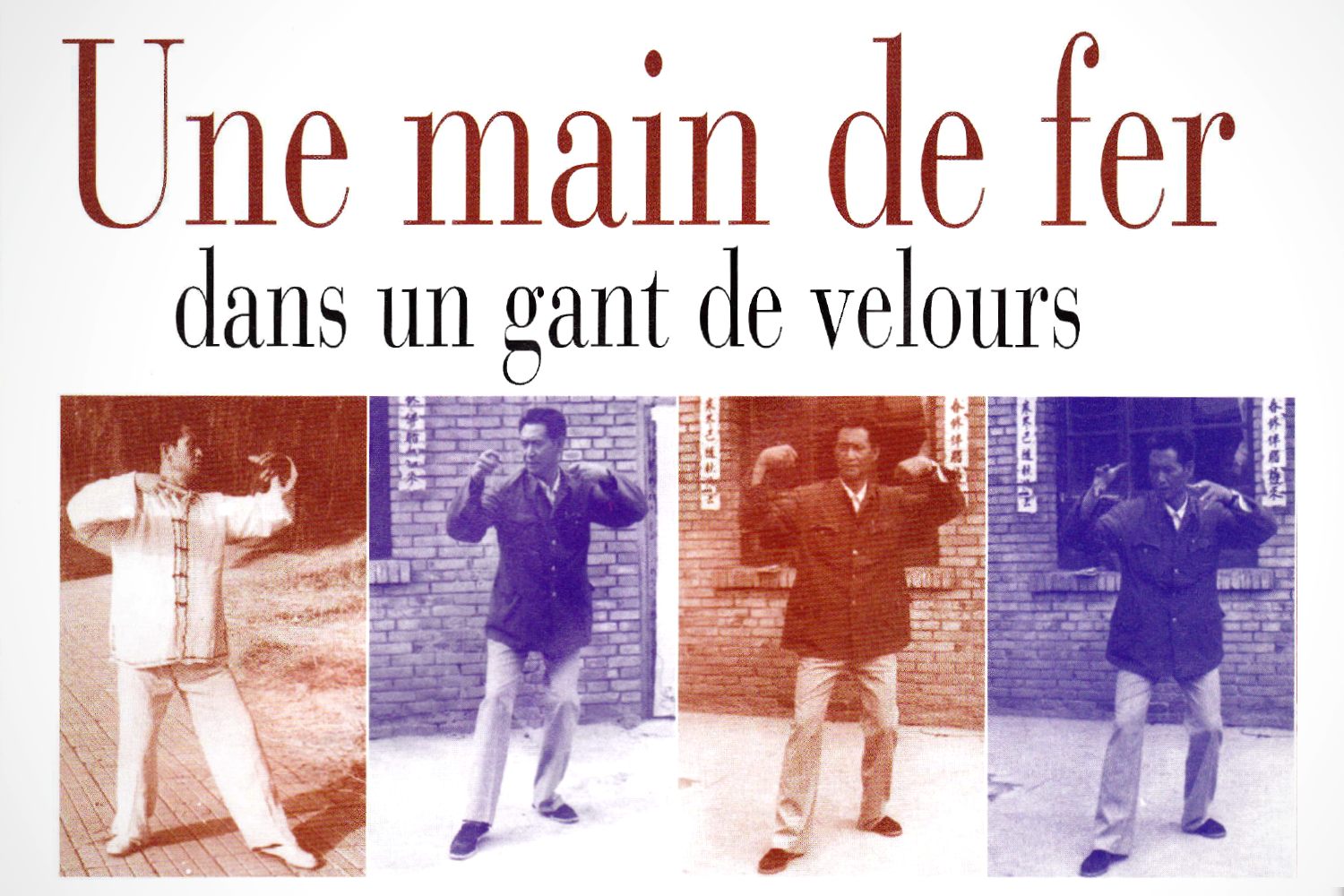 Une main de fer dans un gant de velours